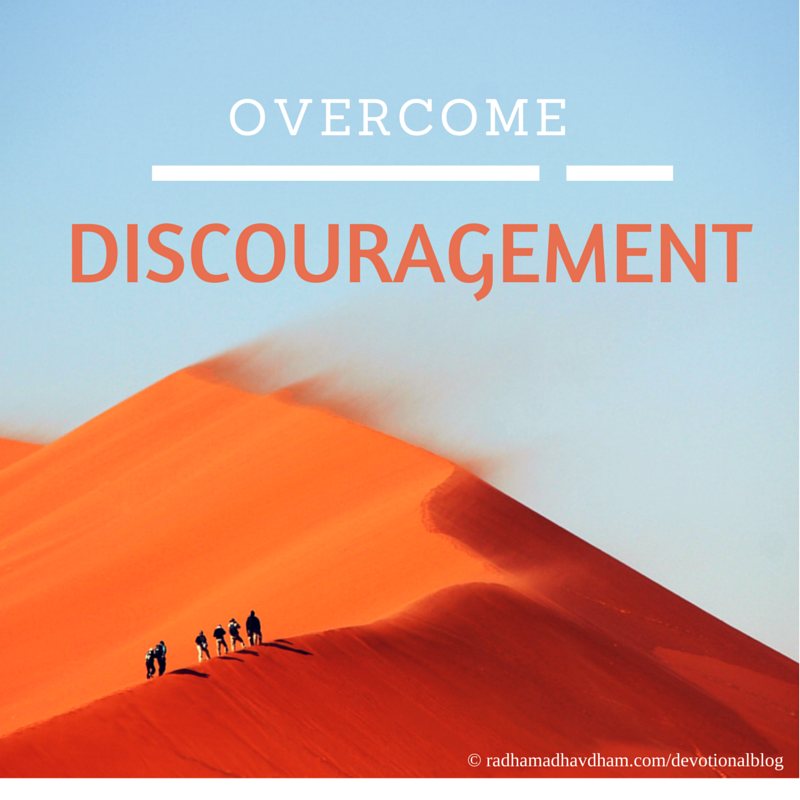 Overcome Discouragement